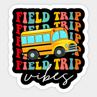 Field Trip Vibes, Field Day 2024, Last Day of School, Field Trip, Field Day Vibes Sticker